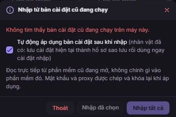 Cửa sổ Nhập từ bản cài đặt cũ đang chạy: ô Tự động áp dụng bản cài đặt sau khi nhập đã đánh dấu, các nút Thoát, Nhập đã chọn và Nhập tất cả